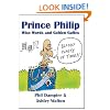 Prince Philip: Wise Words and Golden Gaffes