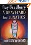A Graveyard for Lunatics