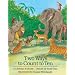 Two Ways To Count To Ten (Turtleback School & Library Binding Edition)