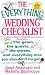 The Everything Wedding Checklist: The Gown, the Guests, the Groom, and Everything Else You Shouldn t Forget (Everything Series)