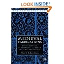 Medieval Fabrications: Dress, Textiles, Clothwork, and Other Cultural Imaginings (The New Middle Ages)