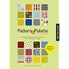 Pattern and Palette Sourcebook. Mit CD-ROM: A Complete Guide to Choosing the Perfect Color and Pattern in Design