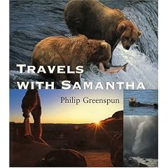 Travels with Samantha