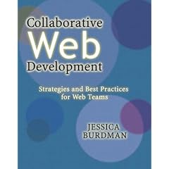 Collaborative Web Development. Strategies and Best Practices for Web Teams.