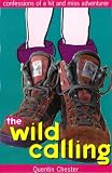 The Wild Calling