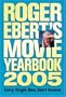 Roger Ebert's Movie Yearbook 2005
