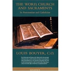 The Word,Church and Sacraments in Protestantism and Catholicism
