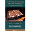 The Word, Church And Sacrament: In Protestantism And Catholicism