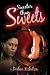 Sweeter Than Sweets