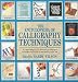 Books : The Encyclopedia of Calligraphy Techniques: A Comprehensive A-Z Directory of Calligraphy Techniques and a Step-by-step Guide to Their Use