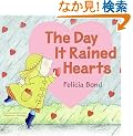 Day It Rained Hearts