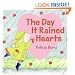 Day It Rained Hearts