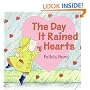 Day It Rained Hearts