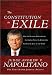 The Constitution in Exile: How the Federal Government Has Seized Power by Rewriting the Supreme Law of the Land