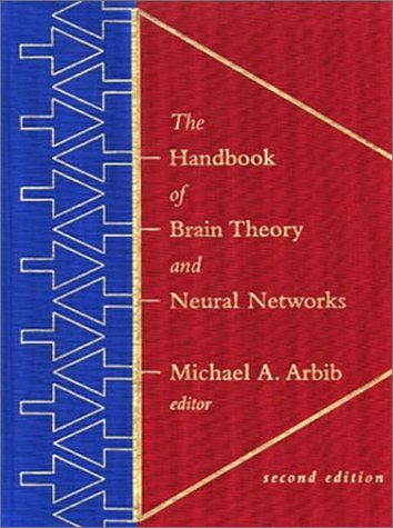 The Handbook of Brain Theory and Neural Networks: Second Edition (Hardcover)