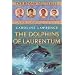 The Dolphins of Laurentum: The Roman Mysteries, Book IV (The Roman Mysteries)