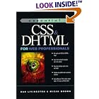 Click here to buy Essential CSS and DHTML for Web Professionals by Dan Livingston and Micah Brown.
