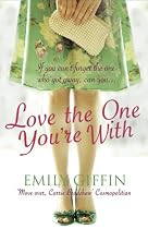 Love the One You're With