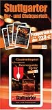 Stuttgarter Bar- und Clubquartett - Kartenspiel - Quartettkartenspiel mit 36 Stuttgarter Bars und Clubs - 