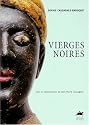 Vierges noires