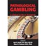 Pathological Gambling: A Clinical Guide to Treatment