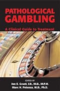 Pathological Gambling: A Clinical Guide to Treatment