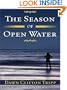 The Season of Open Water