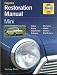 Mini Restoration Manual (Haynes Resto Series)
