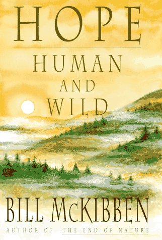 Hope, Human and Wild: True Stories of Living Lightly on the Earth under Animal Ecology in The Books Store