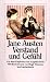 Bücher : Verstand und Gefühl. ( Sinn und Sinnlichkeit)