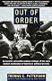 Out of Order: An incisive and boldly original critique of the news media's domination of America's political process