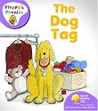Oxford Reading Tree: Stage 1+: Floppy's Phonics: The Dog Tag (Floppy Phonics)