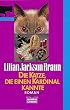 Die Katze, die einen Kardinal kannte.