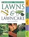 Lawns & Lawncare (Time-Life Garden Factfiles)
