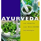 Click here to buy Ayurveda: For Health and Well-Being (Health and Well - Being) by Sally Morningstar.