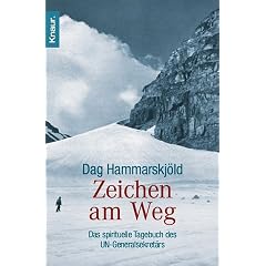 Zeichen am Weg: Das spirituelle Tagebuch des UN-Generalsekret�rs