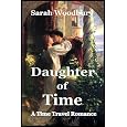 Daughter of Time: A Time Travel Romance (The After Cilmeri Series)