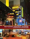 The Playbill Broadway Yearbook: June 2010 to May 2011, Seventh Annual Edition