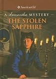 The Stolen Sapphire: A Samantha Mystery (American Girl Mysteries)