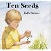 Ten Seeds