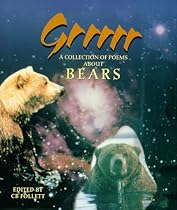 Grrrrr: A Collection of Poems about Bears