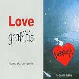 Revue Le Courrier du Livre  / Love graffitis