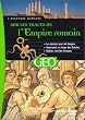 Sur les traces de l'Empire Romain