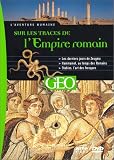 Revue G.C.T.H.V.  / Sur les traces de l'Empire Romain