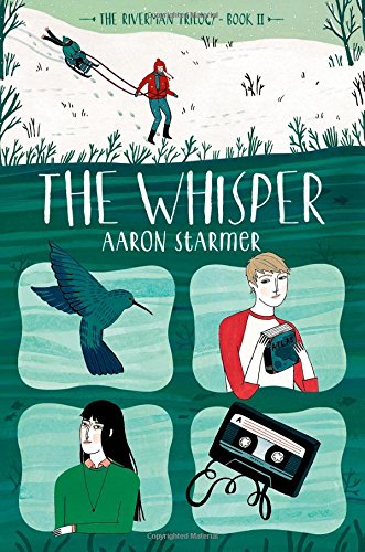The Whisper: The Riverman Trilogy, Book II, by Aaron Starmer