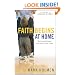 Faith Begins at Home: The Family Makeover with Christ at the Center