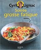 Soir�e grosse fatigue