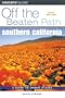 Southern California Off the Beaten Path, 6th (Off the Beaten Path Series)