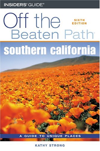 City Travel Guides Discounted  Books : Southern California Off the Beaten Path, 6th (Off the Beaten Path Series)