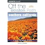 Southern California Off the Beaten Path, 6th (Off the Beaten Path Series)
